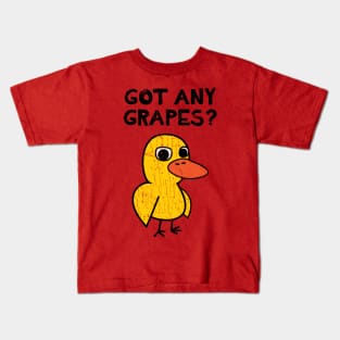 DUCK" GOT ANY GRAPES VINTAGE Kids T-Shirt